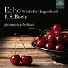 JS Bach - Echo: Works for Harpsichord