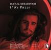 LN Stradivari - Il Re Pazzo