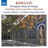 Bows Up: Portuguese Music for Strings