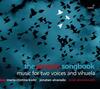 The Josquin Songbook: Music for Two Voices and Vihuela
