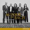 Autour de Bach: Bach Transcriptions for Wind Quintet