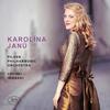 Karolina Janu sings Arias by Dvorak, Smetana & Martinu