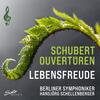 Schubert - Lebensfreude: Overtures
