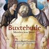Buxtehude - Membra Jesu nostri