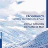 Rachmaninov - Complete Works for Cello & Piano