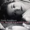 My Mother�s Songbook: Schubert, Schumann, Chopin & Liszt
