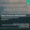 Ingegneri - Vol.2: Missa Voce mea a 5, Motets for Double Choir