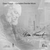 Cesar Franck - Complete Chamber Music