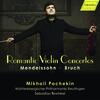 Mendelssohn & Bruch - Romantic Violin Concertos