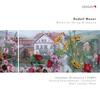 Rudolf Moser - Works for String Orchestra