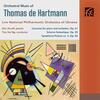 T de Hartmann - Orchestral Music