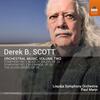 Derek B Scott - Orchestral Music Vol.2