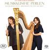 Musikalische Perlen: Original 20th-Century Works for Flute and Harp