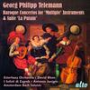 Telemann - Concertos for Multiple Instruments, Suite La Putain
