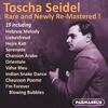 Toscha Seidel: Rare & Newly Remastered