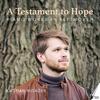 Beethoven - A Testament to Hope: Piano Works