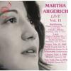 Martha Argerich Live Vol.11: Piano Concertos & Recitals