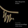 Mats Bergstrom: Portfolio - Selected Recordings 2005-2022
