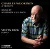 Charles Wuorinen: A Tribute - Music by Wuorinen & JS Bach