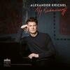 Alexander Krichel: My Rachmaninov