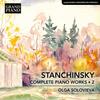 Stanchinsky - Complete Piano Works Vol.2