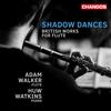 Shadow Dances: British Works for Flute and Piano