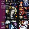 Vaughan Williams, MacMillan & Tavener - Choral Works