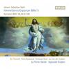 JS Bach - Ascension Oratorio, Cantatas BWV 44, 86 & 108