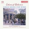 Echoes of Bohemia: Czech Music for Wind