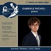 Gabriele Micheli: Ciccolini Prizewinner Recital