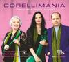 Corellimania: Corelli, JS Bach, Handel, Telemann