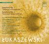 Lukaszewski - Symphonies 1 & 2