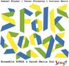 Folk Songs: Blaser, Strasnoy, Berio