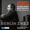 Berlin 1923: Beethoven & Schulhoff - Piano Concertos