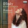 DIndy - Piano Sonata; Magnard - Promenades