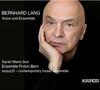 Bernhard Lang - Voice and Ensemble