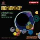 Rachmaninov - Symphony no.3, Vocalise, The Isle of the Dead