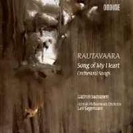 Rautavaara - Song of my Heart (Orchestral Songs) | Ondine ODE10852