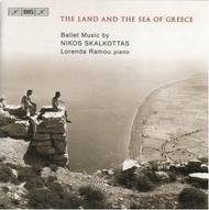 Nikos Skalkottas - The Land and the Sea of Greece :Ballet Music for Piano | BIS BISCD1564