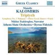 Kalomiris - Triptych, Symphony No. 3 Palamas, Three Greek Dances, The Destruction of Pasr | Naxos - Greek Classics 8557970