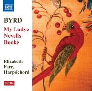 Byrd - My Ladye Nevells Booke | Naxos 857013941