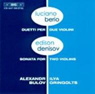 Berio and Denisov - Music for Two Violins | BIS BISCD1047