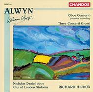 Alwyn - Oboe Concerto, Concerti Grossi