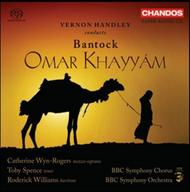 Bantock - Omar Khayyam | Chandos CHSA50513