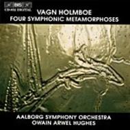 Holmboe - Four Symphonic Metamorphoses