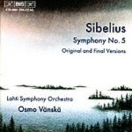 Sibelius - Symphony no.5 (original and revised versions) | BIS BISCD863