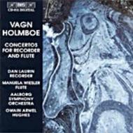 Holmboe  Concertos for Recorder and Flute | BIS BISCD911