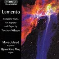 Nilsson - Lamento  Complete Works for Soprano and Organ | BIS BISCD924