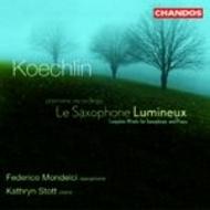 Koechlin - Complete Works for Saxophone & Piano | Chandos CHAN9803