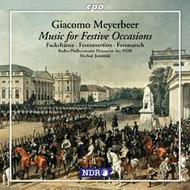 Meyerbeer - Music for Festive Occasions | CPO 9991682